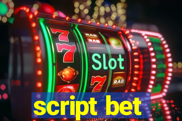 script bet